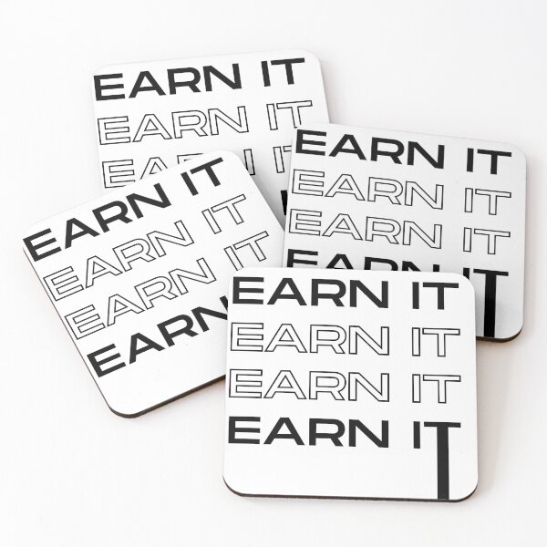 Item preview, earn it , black edition  designed and sold by GabyVGalindo.