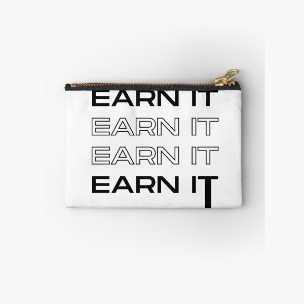 Item preview, earn it , black edition  designed and sold by GabyVGalindo.