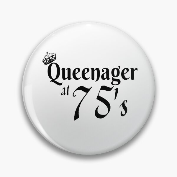 Item preview, Queenager at 75's funny design for senior women designed and sold by DesignsVault.