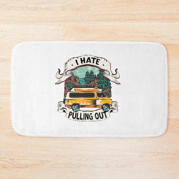 Item preview, I Hate Pulling Out Retro Vintage Mountains RV Camping designed and sold by Str8like dattshirts.