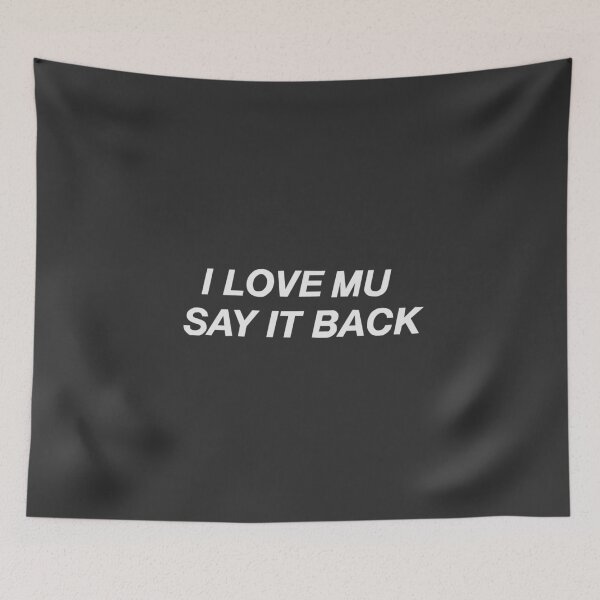 Item preview, I love Mu say it back designed and sold by gpatient101.