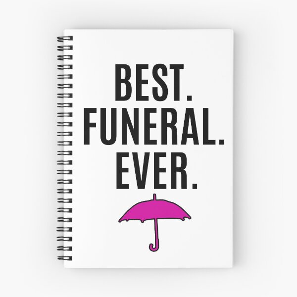 Item preview, The Umbrella Academy-Inspired "Best Funeral Ever" designed and sold by mulberrydragon.