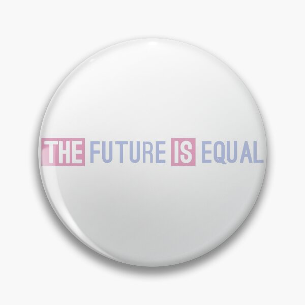 Item preview, The Future Is Equal designed and sold by kcgfx.