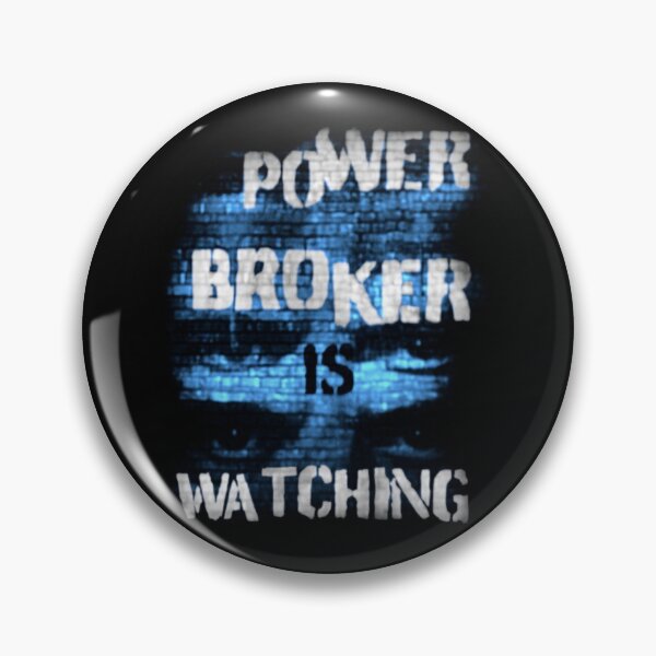Item preview, Power Broker is Watching Graffiti designed and sold by SteveVFX.