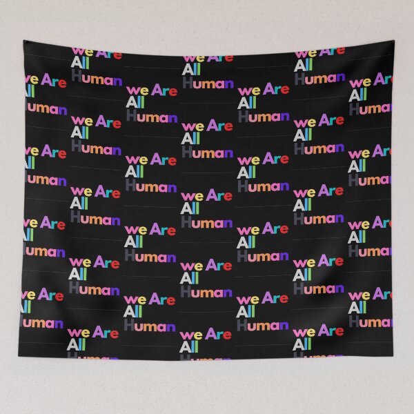 Item preview, Copy of We Are All Human designed and sold by TruVibez.