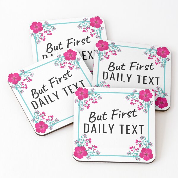 Item preview, Floral "But First Daily Text" Items designed and sold by CottonKandyShop.