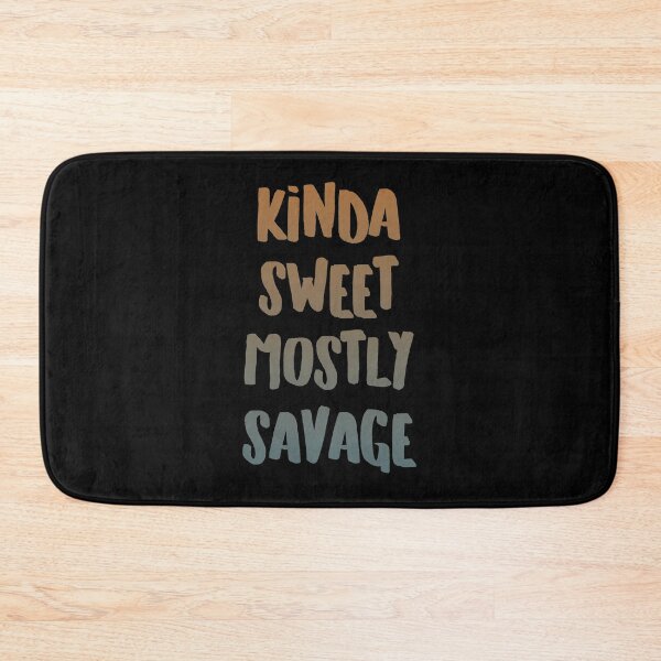 Item preview, Kinda Sweet Mostly Savage Orange and Blue designed and sold by Interpret108.