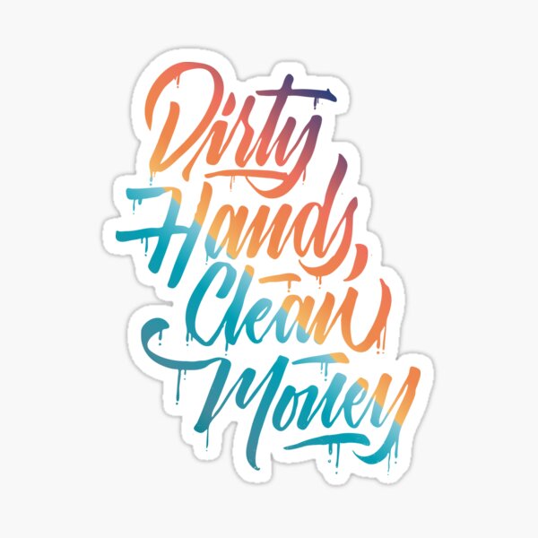 Free Free Dirty Hands Clean Money Svg Free 903 SVG PNG EPS DXF File