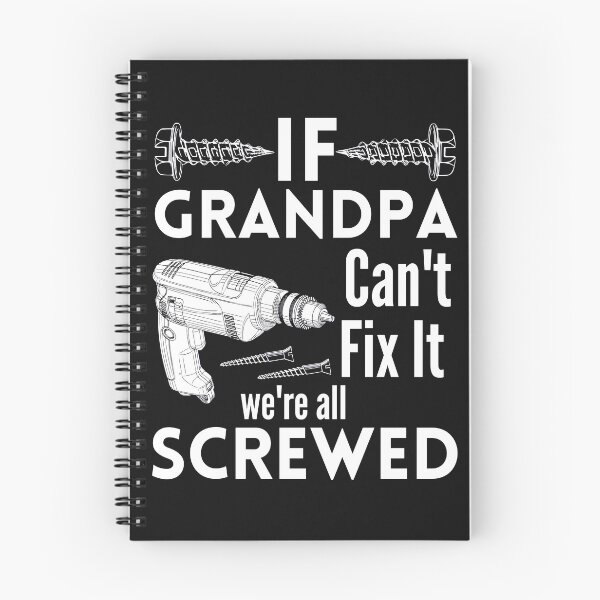 Item preview, If Grandpa Can't Fix It we are all Screwed, Fathers Day Gift Grandpa Gift  designed and sold by BlackAble.