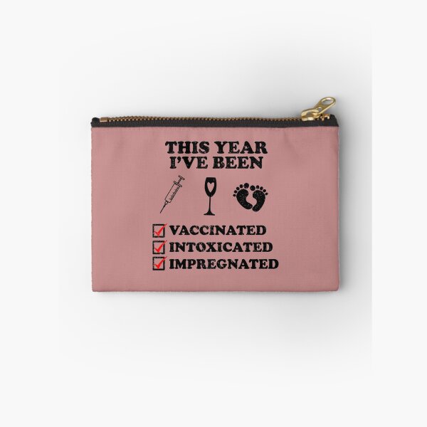 Item preview, 2021 The One Where I was Vaccinated Intoxicated Impregnated designed and sold by RainbowPandas.