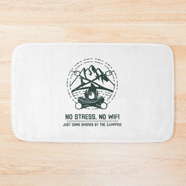 Item preview, NO Stress, NO Wifi , Just Some Smores By The Campfire. designed and sold by Prototypicalart.