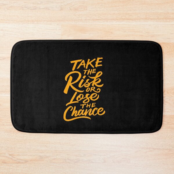 Item preview, Copy of Take the risk or lose the chance designed and sold by HumanwreckageRB.