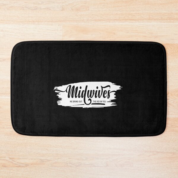 Item preview, Midwives Bring Out the Kid in You Funny Homebirth Gift Idea designed and sold by ZETTIF ⭐⭐⭐⭐⭐.