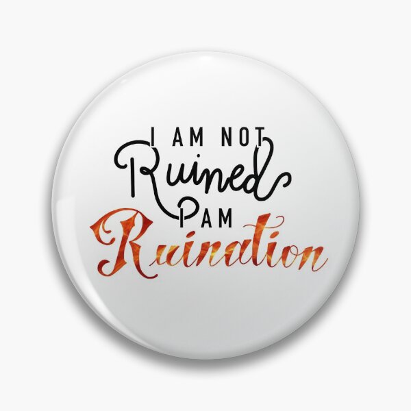 Item preview, I Am Not Ruined, I Am Ruination designed and sold by arodeheaver.