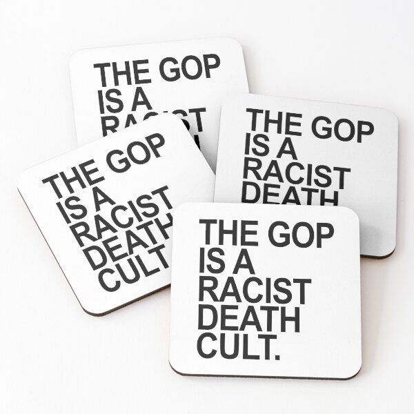 Item preview, The GOP is a Racist Death Cult designed and sold by Thelittlelord.