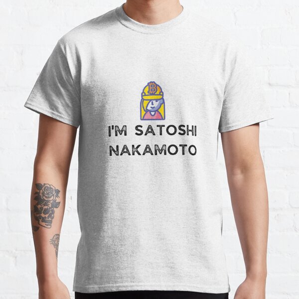 Satoshi Nakamoto T-Shirts | Redbubble