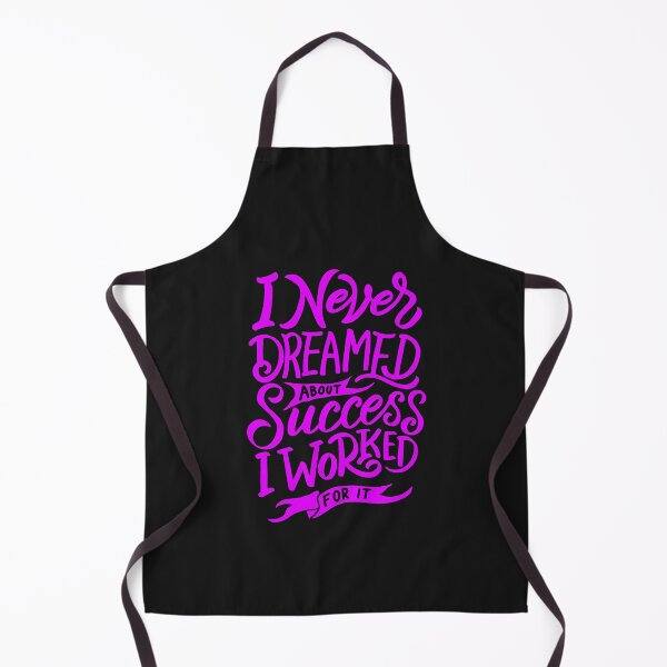 Item preview, Copy of I never dreamed about success i worked for it designed and sold by HumanwreckageRB.