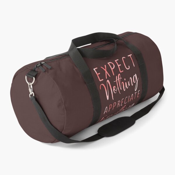 Item preview, Expect Nothing Appreciate Everything designed and sold by goodguy53.