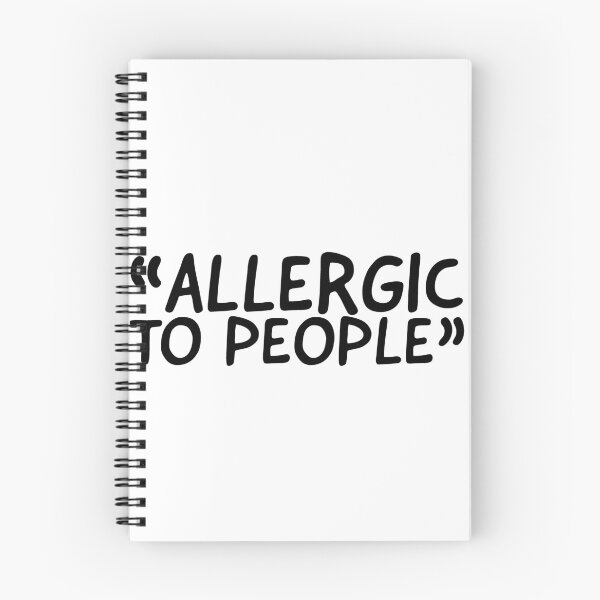 Item preview, Allergic To People designed and sold by JirfHend.