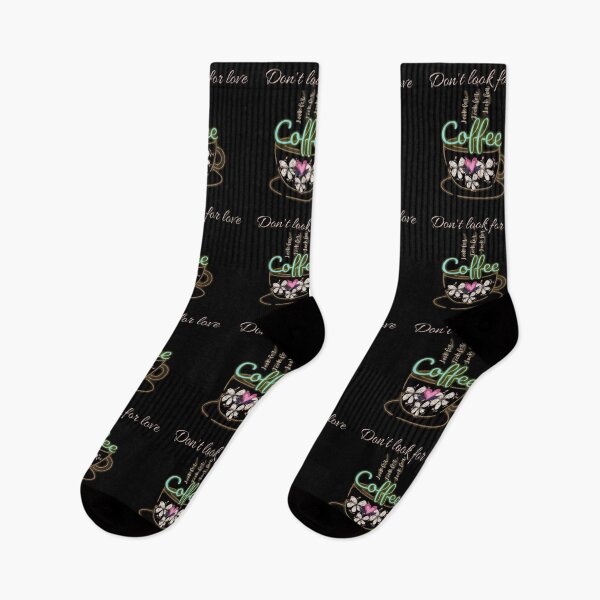 Item preview, Dont look for love look for coffee designed and sold by Simi2020.