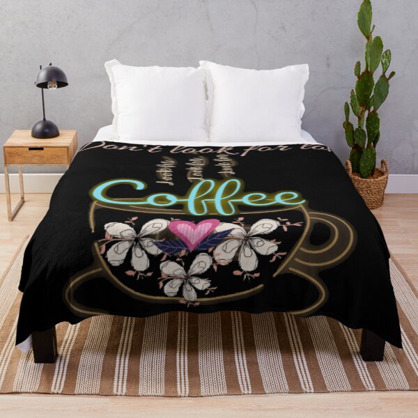 Item preview, Dont look for love look for coffee designed and sold by Simi2020.