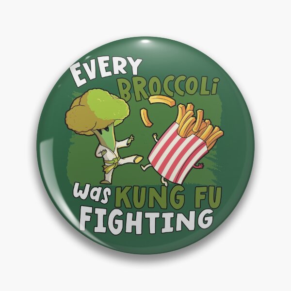 Item preview, Every Broccoli Was Kung Fu FIghting designed and sold by SLAG-Creative.