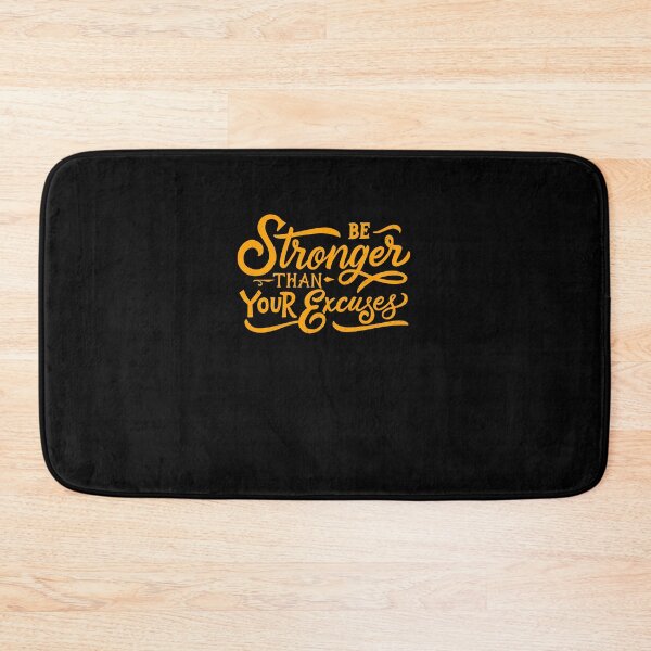 Item preview, Copy of Be stronger than your excuses designed and sold by HumanwreckageRB.