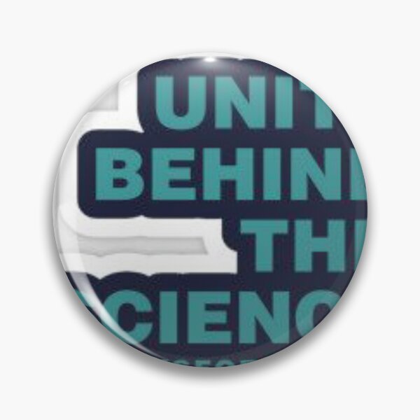 Item preview, Unite behind the science designed and sold by Joseph Mizovic.