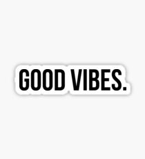 Good Vibes Sticker