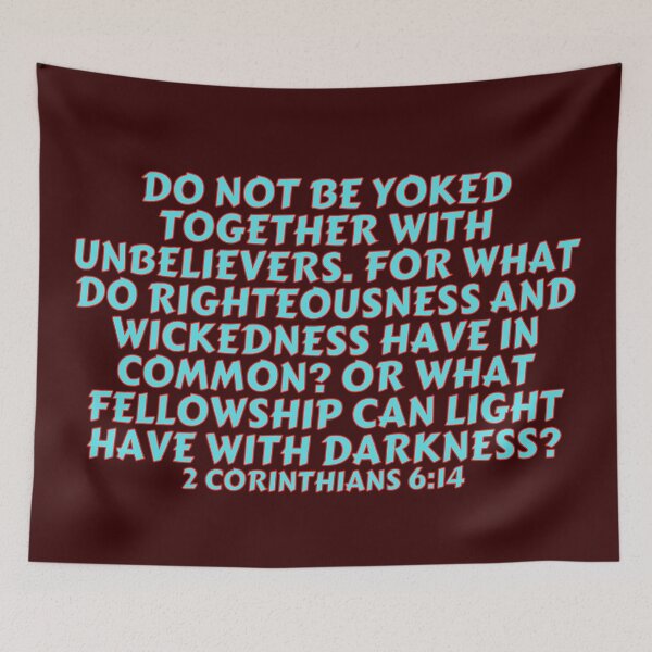 Item preview, Bible Verse 2 Corinthians 6:14 designed and sold by Prayingwarrior.