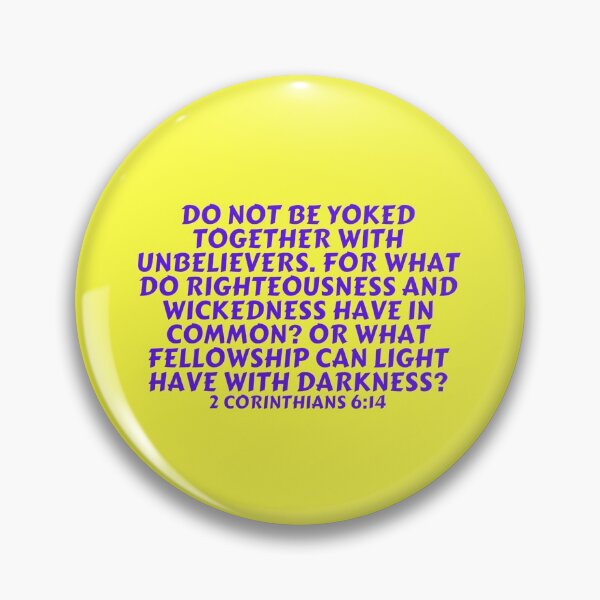 Item preview, Bible Verse 2 Corinthians 6:14 designed and sold by Prayingwarrior.