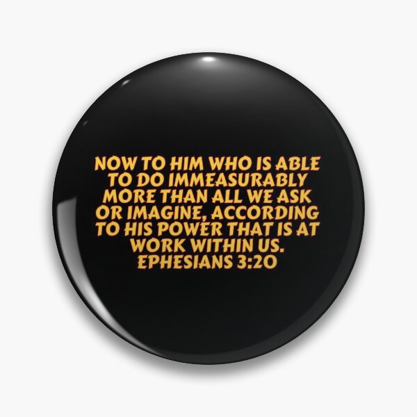 Item preview, Bible Verse Ephesians 3:20 designed and sold by Prayingwarrior.