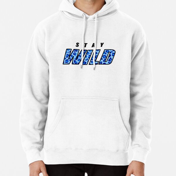 STAY WILD Merch Pullover Hoodie