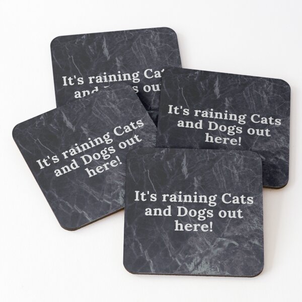 Item preview, It's raining Cats and Dogs out here! designed and sold by JazzPWall.