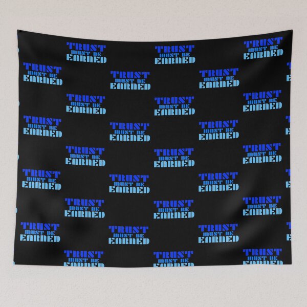Item preview, Trust Must Be Earned designed and sold by AbsurdlyEpic.