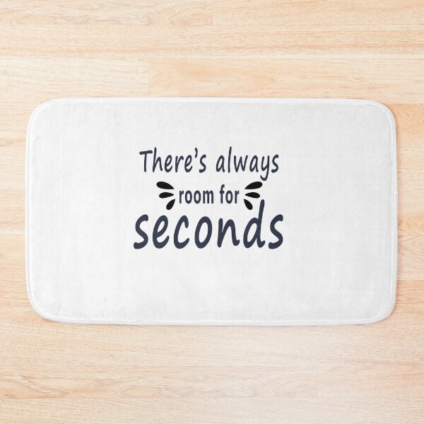 Item preview, Fuuny Thanksgiving There’s always room for seconds, gift idea for happy Thanksgiving designed and sold by Mac Store.