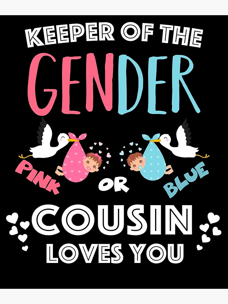 "Keeper of the Gender Cousin Gender Reveal Party Idea" Poster by