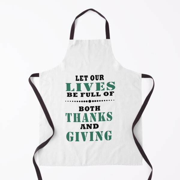 Item preview, Fuuny Thanksgiving Let our lives be full of both thanks and giving, gift idea for happy Thanksgiving designed and sold by Mac Store.
