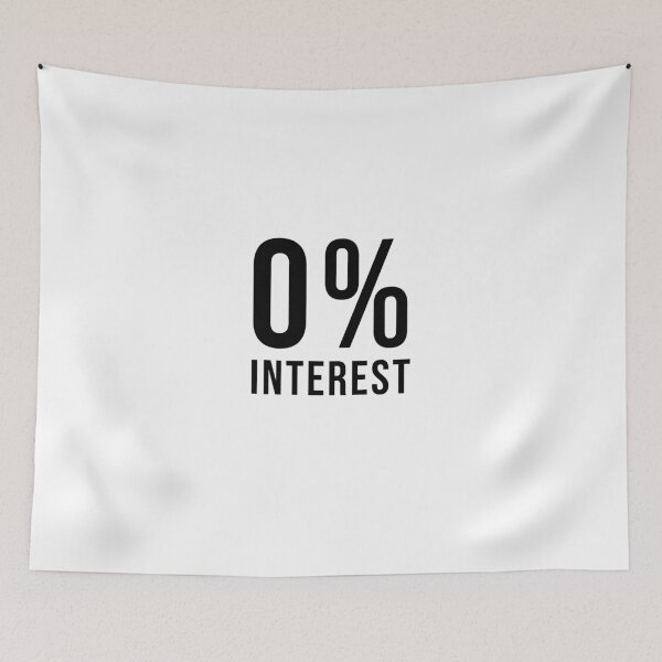 Item preview, 0% interest interest designed and sold by TopsellerShirts.