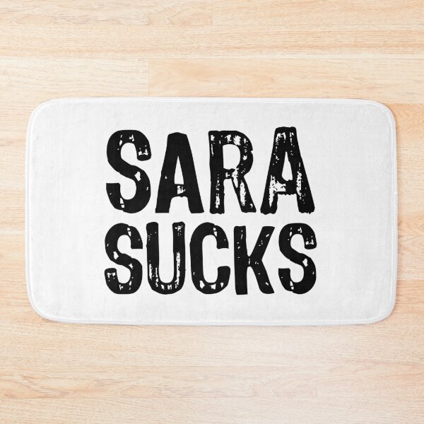 Item preview, Sara Sucks designed and sold by The "I Love Everything" Shop.