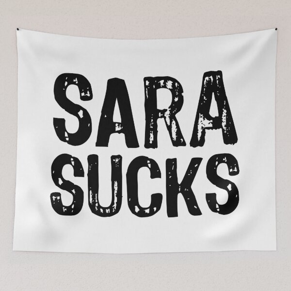 Item preview, Sara Sucks designed and sold by The "I Love Everything" Shop.