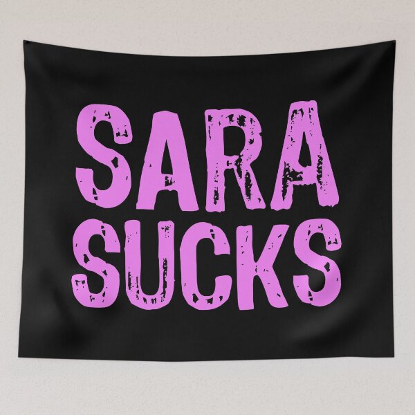 Item preview, Sara Sucks designed and sold by The "I Love Everything" Shop.
