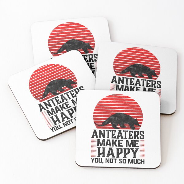 Item preview, Anteater makes me happy South America bear saying designed and sold by madgrfx.