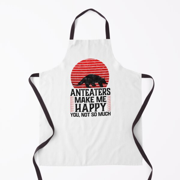 Item preview, Anteater makes me happy South America bear saying designed and sold by madgrfx.
