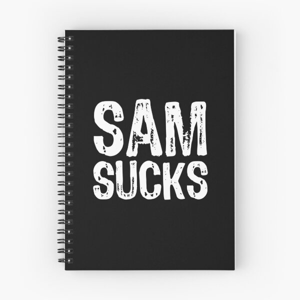 Item preview, Sam Sucks designed and sold by The "I Love Everything" Shop.