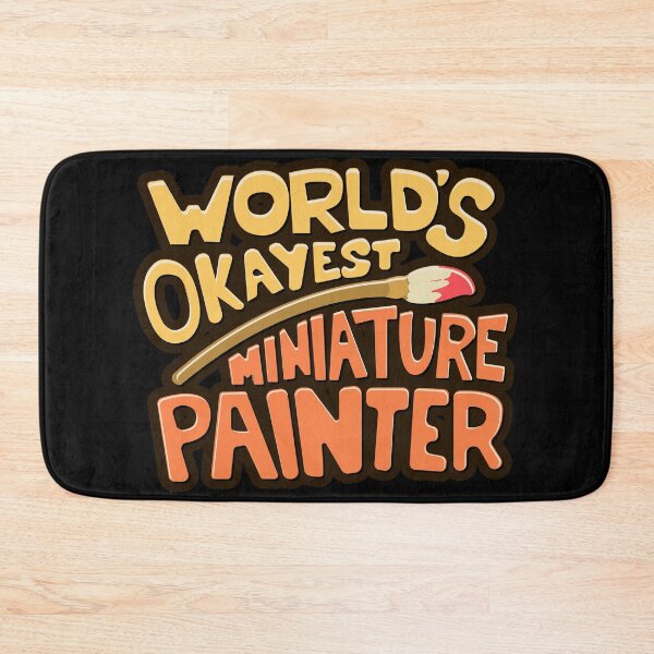 Item preview, Worlds Okayest Miniature Painter designed and sold by pixeptional.