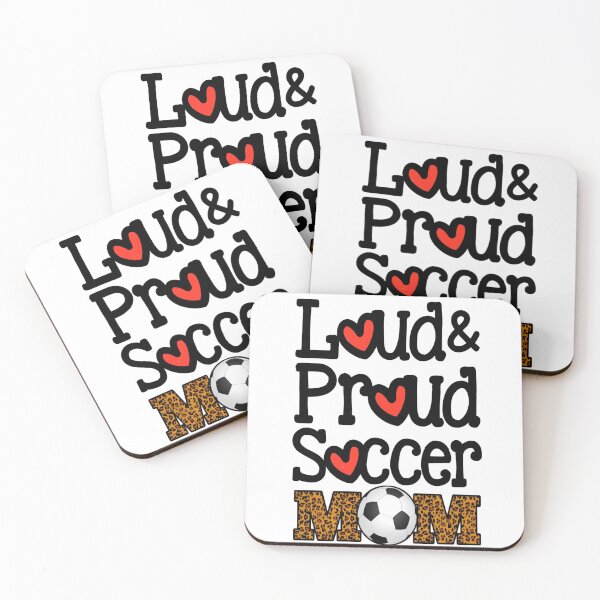 Item preview, Loud Proud Soccer Mom Funny Saying Mothers Day Gift For Mom designed and sold by Tema EL.