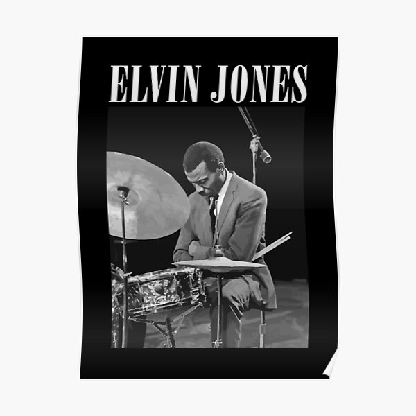 Tribute to Elvin Jones Poster