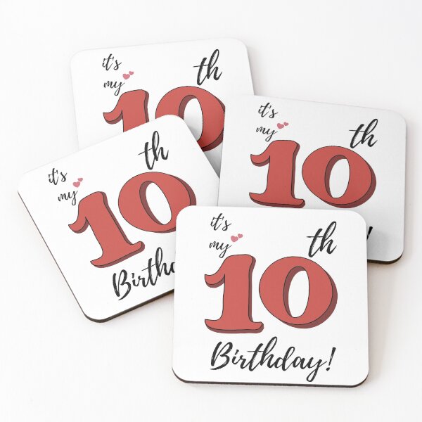Item preview, It's My Tenth Birthday quote designed and sold by WayneTower.