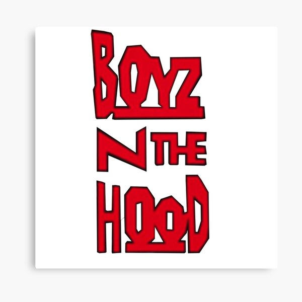 Boyz N The Hood Canvas Print